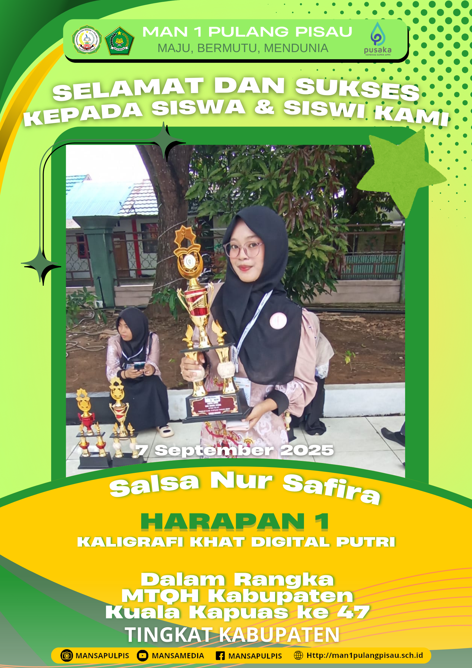 SISWI MAN 1 PULANG PISAU PLUS KETERAMPILAN BERHASIL MERAIH JUARA HARAPAN 1 DALAM MTQH KE-47 TINGKAT KABUPATEN KUALA KAPUAS